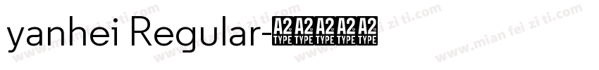 yanhei Regular字体转换